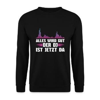 Musikmixer Der Discjockey ist jetzt da DJ - Unisex Pullover - Schwarz - Vorne - Alina (178cm) & Michal (187cm)