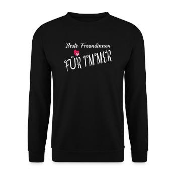 Geschenkidee Freundin schwester - Unisex Pullover - Schwarz - Vorne - Alina (178cm) & Michal (187cm)