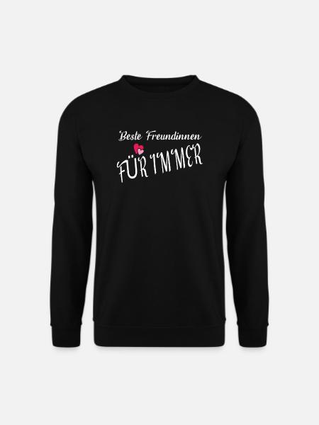 Geschenkidee Freundin schwester - Unisex Pullover - Schwarz