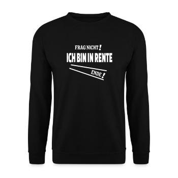 Ruhestand Rente Spruch Design - Unisex Pullover - Schwarz - Vorne - Alina (178cm) & Michal (187cm)