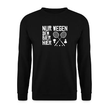 Badminton Spieler Geschenkidee Design - Unisex Pullover - Schwarz - Vorne - Alina (178cm) & Michal (187cm)