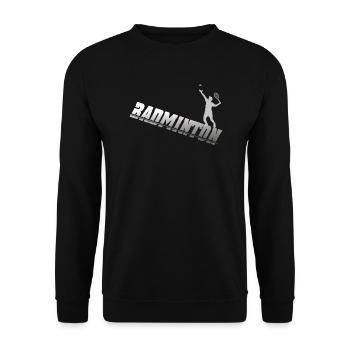 Badminton Idée cadeau Sport Design - Sweat-shirt Unisexe - noir - Devant - Alina (178cm) & Michal (187cm)