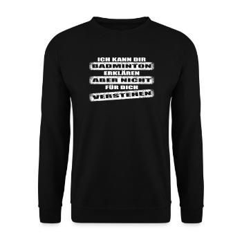 Badminton Geschenkidee Sport Design - Unisex Pullover - Schwarz - Vorne - Alina (178cm) & Michal (187cm)