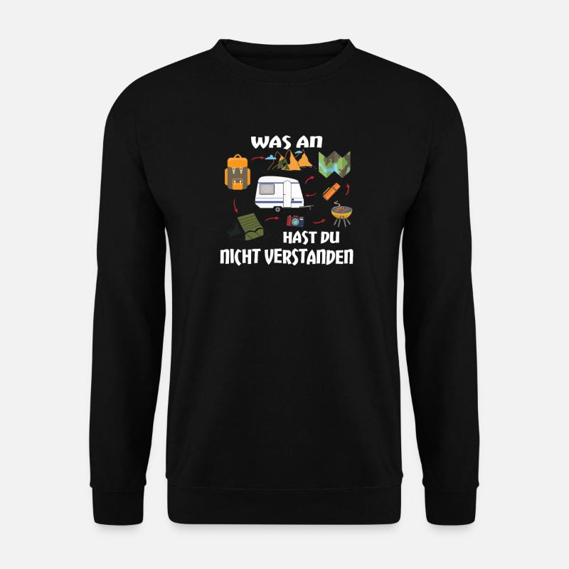 Camper Geschenkidee Camping - Unisex Pullover - Schwarz