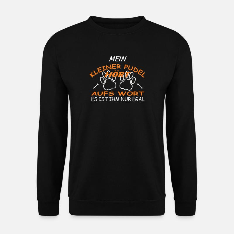 Hundezubehör Pudel Hundebesitzer - Unisex Pullover - Schwarz