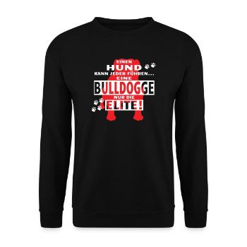Hund Bulldogge Hundebesitzer Gechenkidee - Unisex Pullover - Schwarz - Vorne - Alina (178cm) & Michal (187cm)