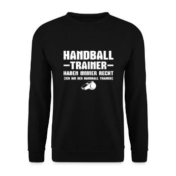 Handballtrainer haben immer Recht Trainer - Unisex Pullover - Schwarz - Vorne - Alina (178cm) & Michal (187cm)