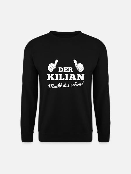 Der Kilian macht das schon Kilian Geschenk - Unisex Pullover - Schwarz