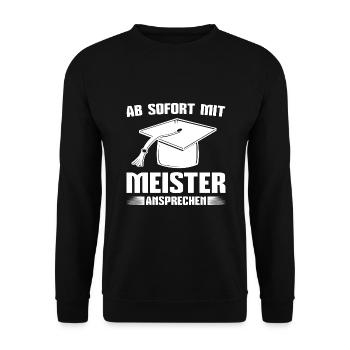 Bestandene Meisterprüfung Meistertitel Meister - Unisex Pullover - Schwarz - Vorne - Alina (178cm) & Michal (187cm)