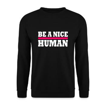 Be a nice human - Sweat-shirt Unisexe - noir - Devant - Alina (178cm) & Michal (187cm)