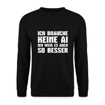 Ich brauche keine AI - Unisex Pullover - Schwarz - Vorne - Alina (178cm) & Michal (187cm)