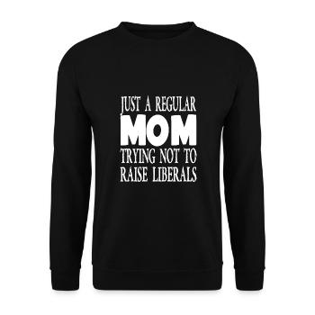 JUSTE UNE MÈRE ORDINAIRE QUI ESSAIE DE NE PAS ÉLEVER LES LIBÉRAUX - Sweat-shirt Unisexe - noir - Devant - Alina (178cm) & Michal (187cm)