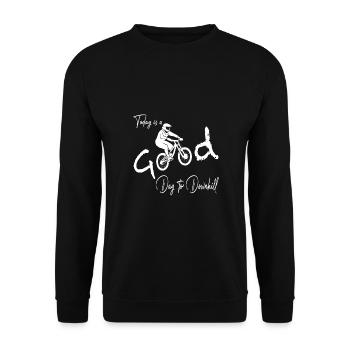 Aujourd’hui est une bonne journée pour descendre - Sweat-shirt Unisexe - noir - Devant - Alina (178cm) & Michal (187cm)