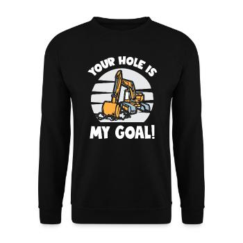 Your Hole Is My Goal Excavator - Unisex Sweatshirt - black - Front - Alina (178cm) & Michal (187cm)