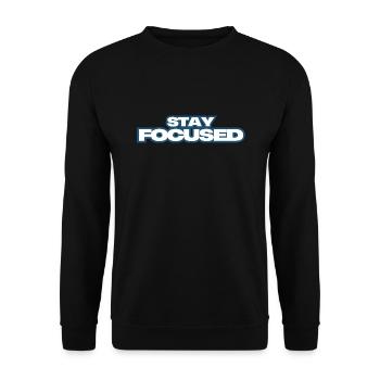 Stay Focused - Unisex Sweatshirt - black - Front - Alina (178cm) & Michal (187cm)