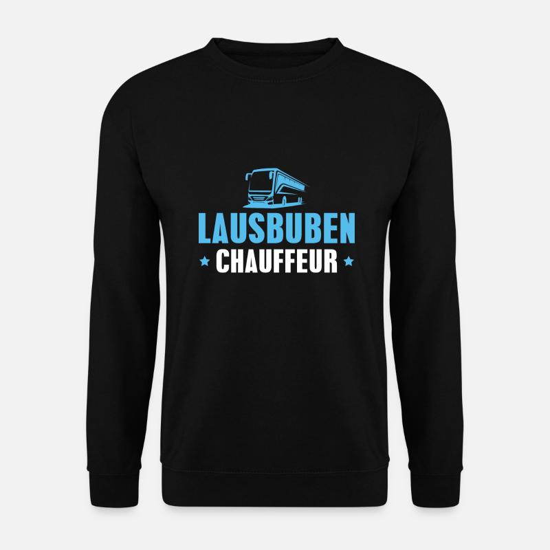 Lausbuben Chauffeur Busfahrer - Unisex Pullover - Schwarz