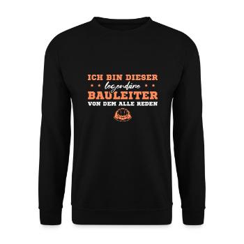 Bauaufsicht Baustelle Legendärer Bauleiter - Unisex Pullover - Schwarz - Vorne - Alina (178cm) & Michal (187cm)
