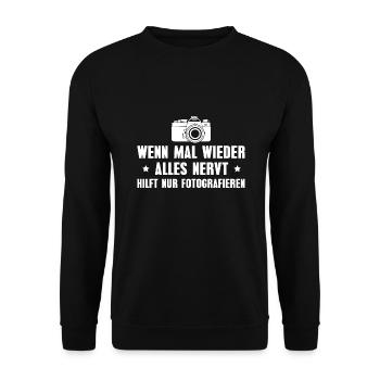 Fotografieren Alles nervt Fotograf Geschenk - Unisex Pullover - Schwarz - Vorne - Alina (178cm) & Michal (187cm)