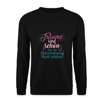 Les rêves sont agréables de les réaliser encore bien - Sweat-shirt Unisexe - noir - Devant - Alina (178cm) & Michal (187cm)