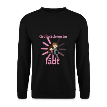 Große Schwester lädt loading Geburt Kind Schwanger - Unisex Pullover - Schwarz - Vorne - Alina (178cm) & Michal (187cm)
