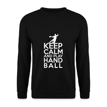 Restez calme Restez calme et jouez au handball - Sweat-shirt Unisexe - noir - Devant - Alina (178cm) & Michal (187cm)