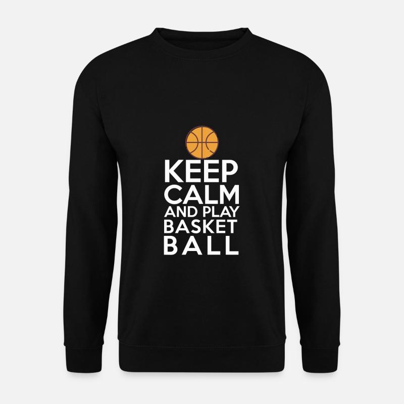 Keep calm Keep calm and play basketball - Unisex Sweatshirt - black