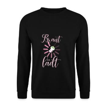 Braut lädt Hochzeit Junggesellinnenabschied - Unisex Pullover - Schwarz - Vorne - Alina (178cm) & Michal (187cm)
