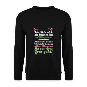 Ich fühle mich als könnte ich Bäume ausreissen. Al - Unisex Pullover - Schwarz - Vorne - Alina (178cm) & Michal (187cm)