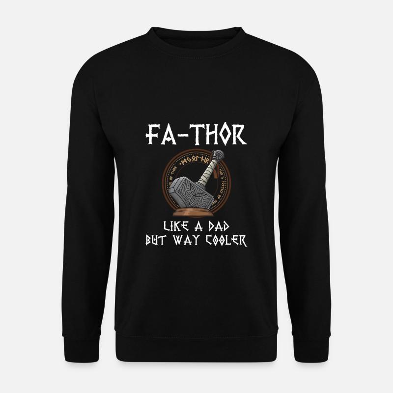 Fa-Thor Father Thor Dad Daddy Father's Day Viking - Unisex Pullover - Schwarz