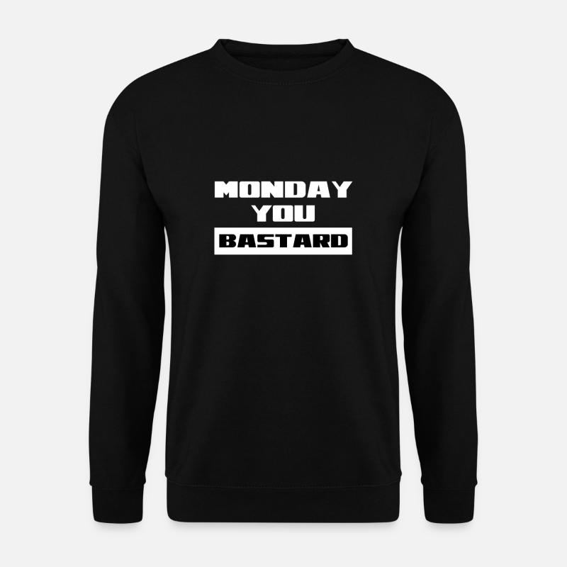 Lundi bâtard - Sweat-shirt Unisexe - noir