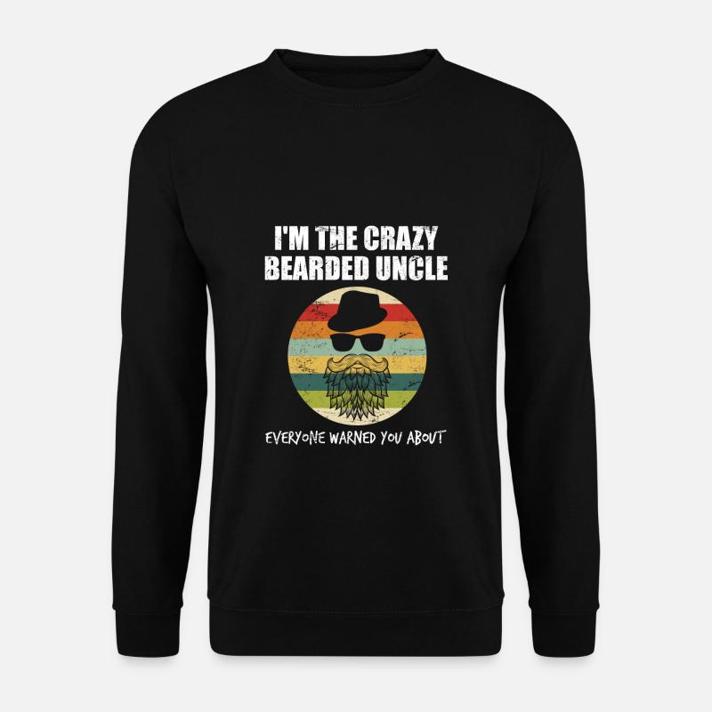 Retro - crazy bearded uncle - cool uncle - Unisex Sweatshirt - black
