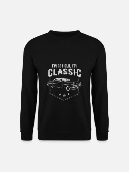I'm not old i'm Classic lustiger Spruch Vater Tee - Unisex Pullover - Schwarz