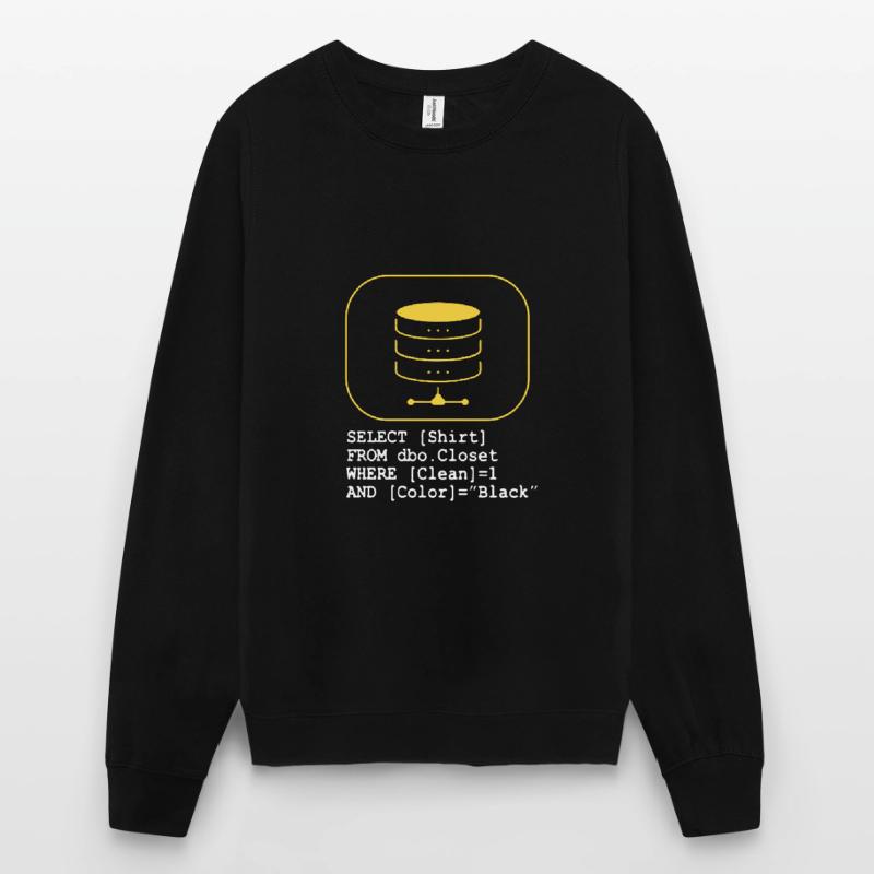 Code de base de données SQL Sarcasm Developer Gift Sweat-shirt Unisexe