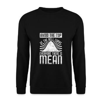 Avoid the top of the bell curve everybody is mean - Unisex Pullover - Schwarz - Vorne - Alina (178cm) & Michal (187cm)