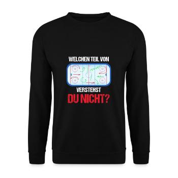 Which part do not you understand? - Ice Hockey, Ice - Unisex Sweatshirt - black - Front - Alina (178cm) & Michal (187cm)