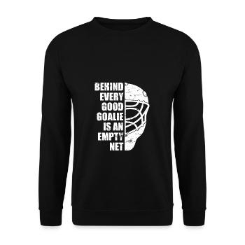 Hinter jedem Torwart ist ein leeres Netz - Hockey - Unisex Pullover - Schwarz - Vorne - Alina (178cm) & Michal (187cm)