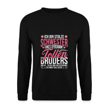 Ich bin Stolze Schwester eines tollen Bruders - Unisex Pullover - Schwarz - Vorne - Alina (178cm) & Michal (187cm)