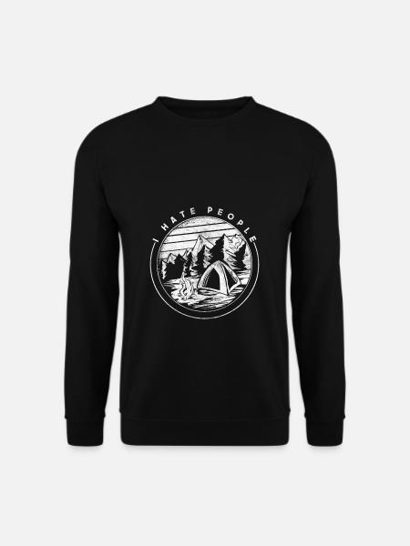 I Hate People Berg Campen Geschenk Zelt Wanderer - Unisex Pullover - Schwarz