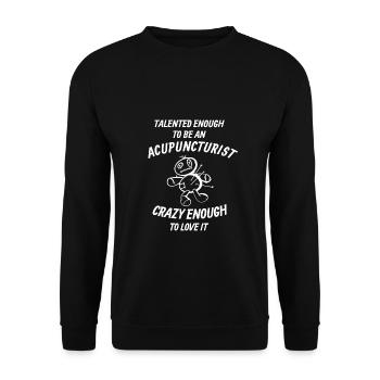 Talented enough to practice acupuncture - Unisex Sweatshirt - black - Front - Alina (178cm) & Michal (187cm)