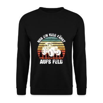 Traktor Bauer Held Fährt Aufs Feld Landwirt Shirt - Unisex Pullover - Schwarz - Vorne - Alina (178cm) & Michal (187cm)