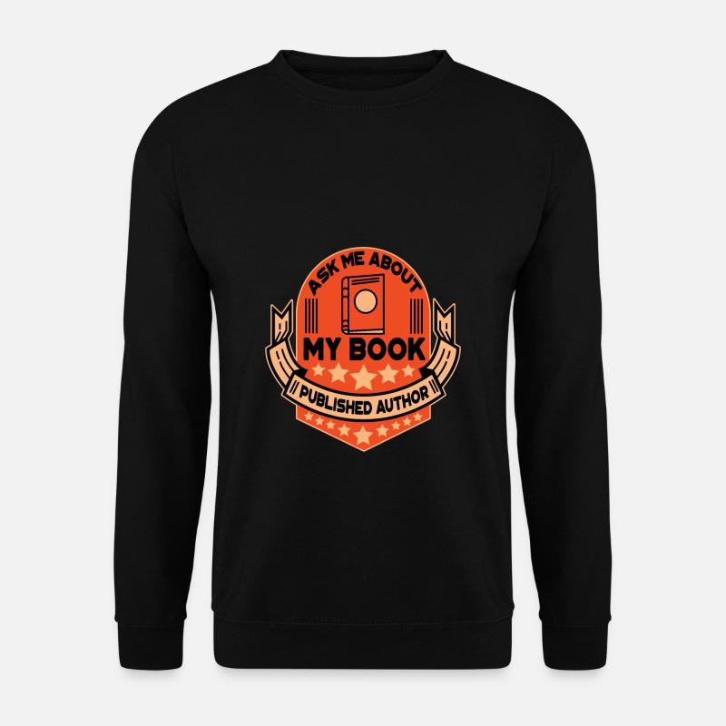 Buchauthor Buch Bücher Geschenk - Unisex Pullover - Schwarz