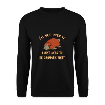I'll Get Over It Platypus - Unisex Sweatshirt - black - Front - Alina (178cm) & Michal (187cm)