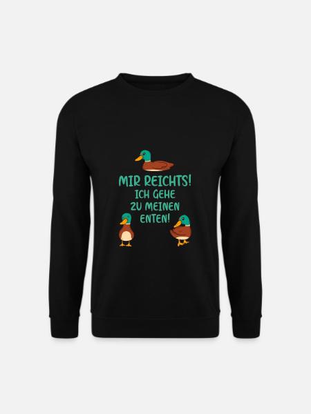 Mir Reichts Ich Geh Zu Meinen Enten - Unisex Pullover - Schwarz