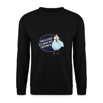 Mich Gibt Es Nur Mit Hühner Huhn Lustig - Unisex Pullover - Schwarz - Vorne - Alina (178cm) & Michal (187cm)
