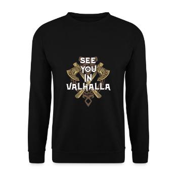 See You In Valhalla Vikings Walhalla - Unisex Sweatshirt - black - Front - Alina (178cm) & Michal (187cm)