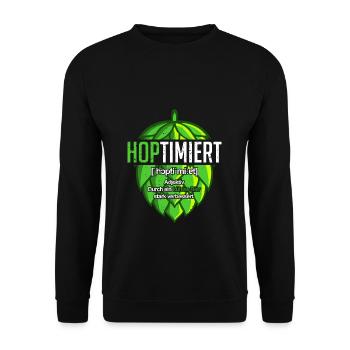 Hoptimiert Hopfen Bier Saufen JGA T-Shirt Geschenk - Unisex Pullover - Schwarz - Vorne - Alina (178cm) & Michal (187cm)