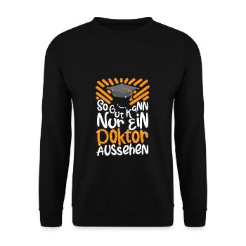 Geschenk zum Doktortitel - Unisex Pullover - Schwarz - Vorne - Alina (178cm) & Michal (187cm)