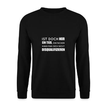 Spruch Vegan Animal Rights Tierschutz Aktivist - Unisex Pullover - Schwarz - Vorne - Alina (178cm) & Michal (187cm)