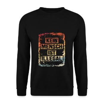 Kein Mensch ist Illegal gegen Rechts - Unisex Pullover - Schwarz - Vorne - Alina (178cm) & Michal (187cm)
