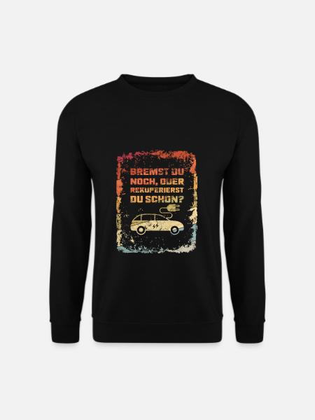 Bremst Du Noch? E-Auto Elektro Auto Spruch Retro - Unisex Pullover - Schwarz